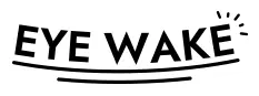 EYE WAKE